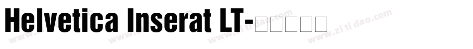Helvetica Inserat LT字体转换
